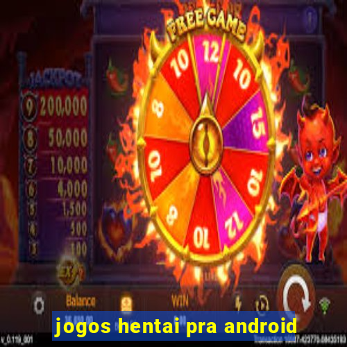 jogos hentai pra android